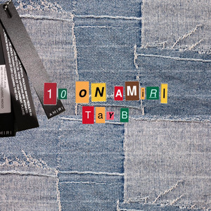 10 on Amiri by Tay B