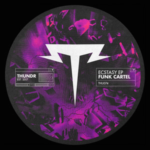 Ecstasy - Radio Edit by Funk Cartel