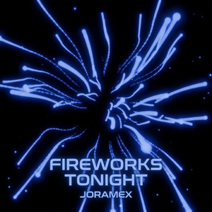 Fireworks Tonight by joramex