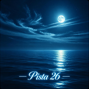 Pista 26 by DJ NEXYR