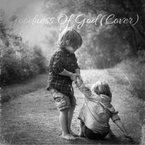 The Crosby Family - Goodness Of God