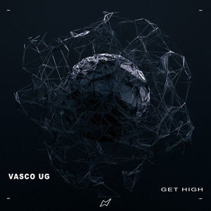 Get High by Vasco Ug