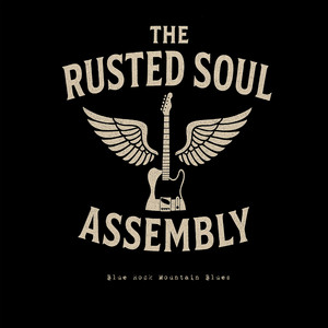 Blue Rock Mountain by The Rusted Soul Assembly