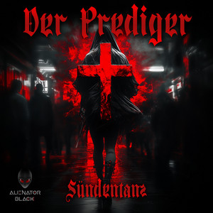 Der Prediger - Sündentanz