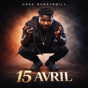 15 Avril by Greg Burkimbila