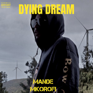 DYING DREAM