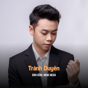 Đình Dũng & MeMe Media - Tránh Duyên (SS Remix)