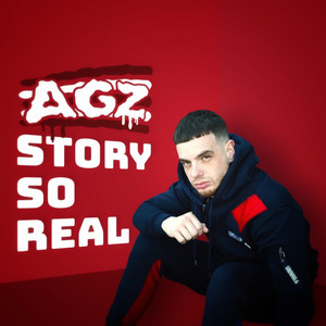 Story so Real by AGZ