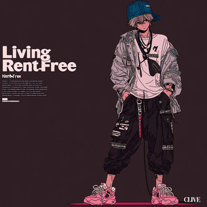 Living Rent-Free by CLIVE