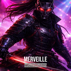 Merveille by MuzanGang