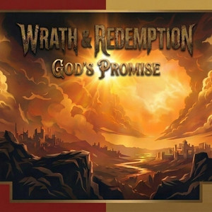 God's Promise by Wrath & Redemption