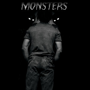 Monsters by S.K.Y., Vxlious