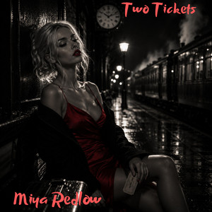 Two Tickets by Miya Redlow