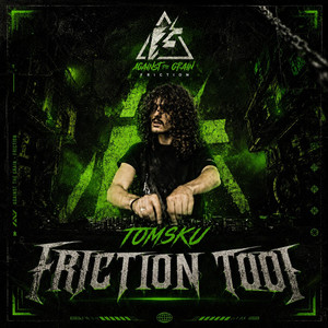 FRICTION TOOL by Tomsku