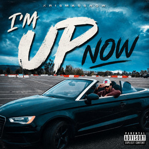 Im Up Now by KrismasSnow