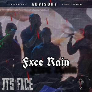 Fxce Rain
