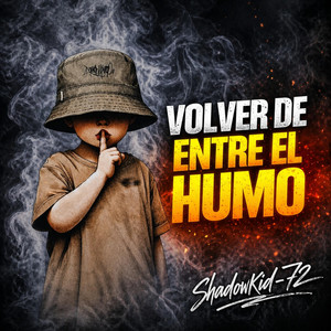 Volver de entre el humo by ShadowKid-72
