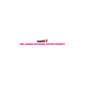 WOIII by MW, Adnan Gufrona, Datsir Mkdmpt