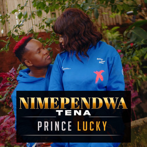 Prince Lucky - Nimependwa Tena
