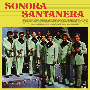 Sonora Santanera - Album by La Sonora Santanera | Spotify