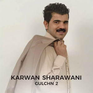 Karwan Sharawani - La Kanali Zagros