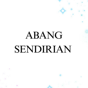 DJ BUNCIT - Abang Sendirian