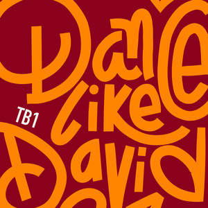 Dance Like David by TB1