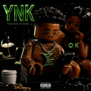 OK by YNK Young Nikee