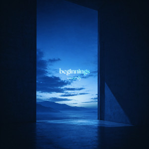 beginnings by oversly