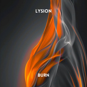 Burn - Radio Edit by Lysion