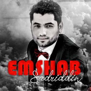 Sadriddin - Emshab