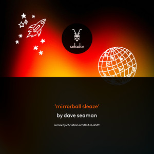 D-Shift — Mirrorball Sleaze (Christian Smith & D-SHIFT Remix) (2026)