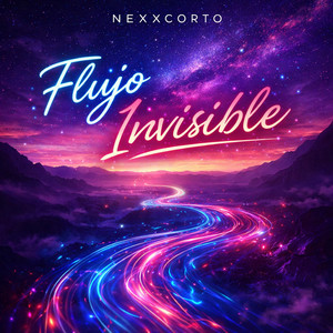 Flujo Invisible by NEXXCORTO