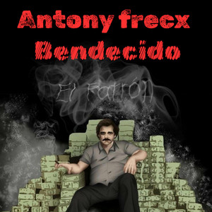 Bendecido by Antony Frecx