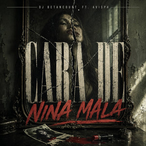 Cara De Niña Mala - Sound 07 by DJ BETANCOURT, AVISPA