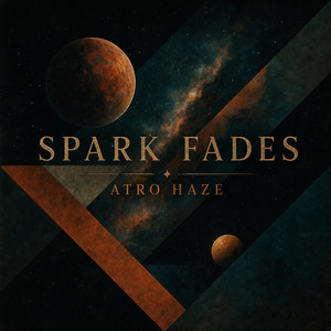 Spark Fades by Astrohaze