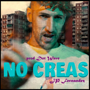 JPFernandez - No Creas
