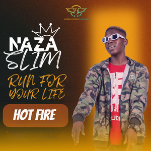 Hot Fire by Naza Slim