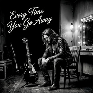 Every Time You Go Away (Blues Rock) by Beck Ashford