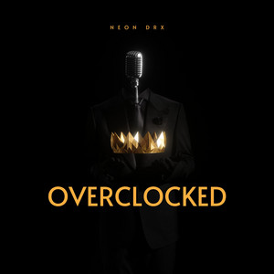 Overclocked by Neon DRX