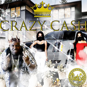 Crazy Cash - Single by KNG JMZ | Spotify