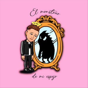El Monstruo de Mi Espejo by Ivangel Music