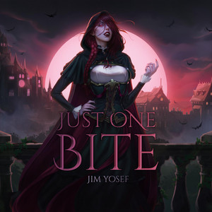 Just One Bite by Jim Yosef