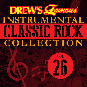 Drew's Famous Instrumental Classic Rock Collection (Vol. 26) album
