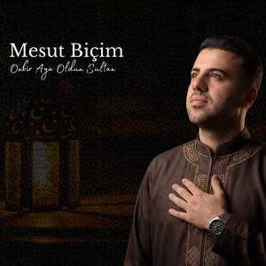 Onbir Aya Oldun Sultan Ramazan by Mesut Biçim