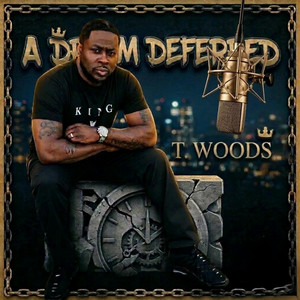 A Dream Deferred by T. WOODS