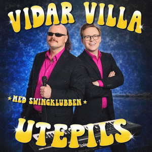 Vidar Villa & Swingklubben - Utepils
