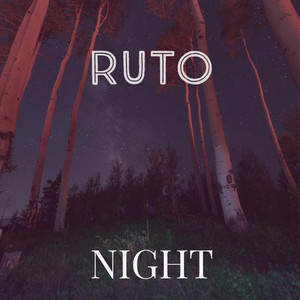 Night by Ruto