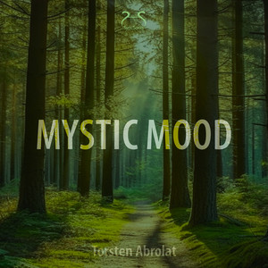 Mystic Mood