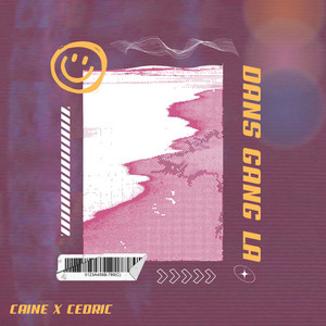 Dans Gang La (Caine x Ced Ric) by Caine, Ced Ric